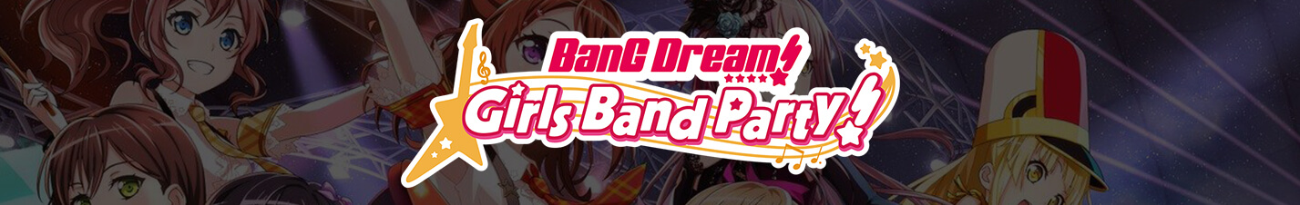 BanG Dream! Girls Band Party!